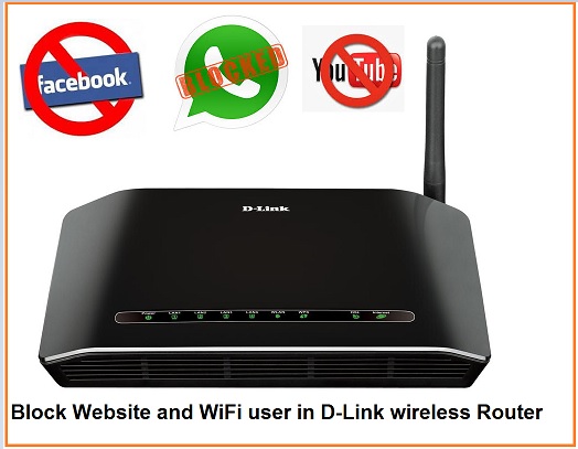 How to block Website and User in D-Link WiFi Router