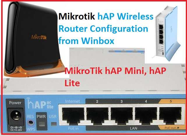mikrotik hap wifi router configuration router mode