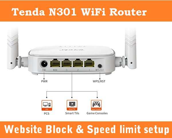 Tenda Router Website Block and Bandwidth Control setting