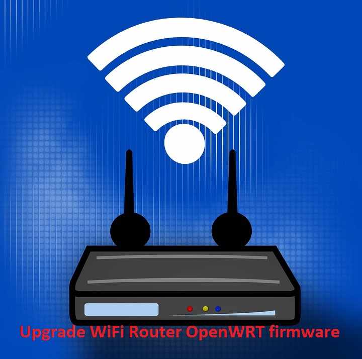 how to upgrade openWRT firmware