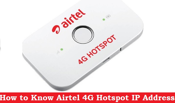 Airtel 4G hotspot Router IP Address Not Working