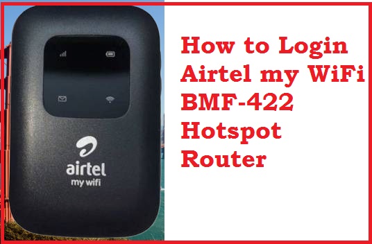 Login Airtel 4G LTE Hotspot Binatone BMF422 Portable WiFi Data Card